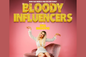Bloody Influencers